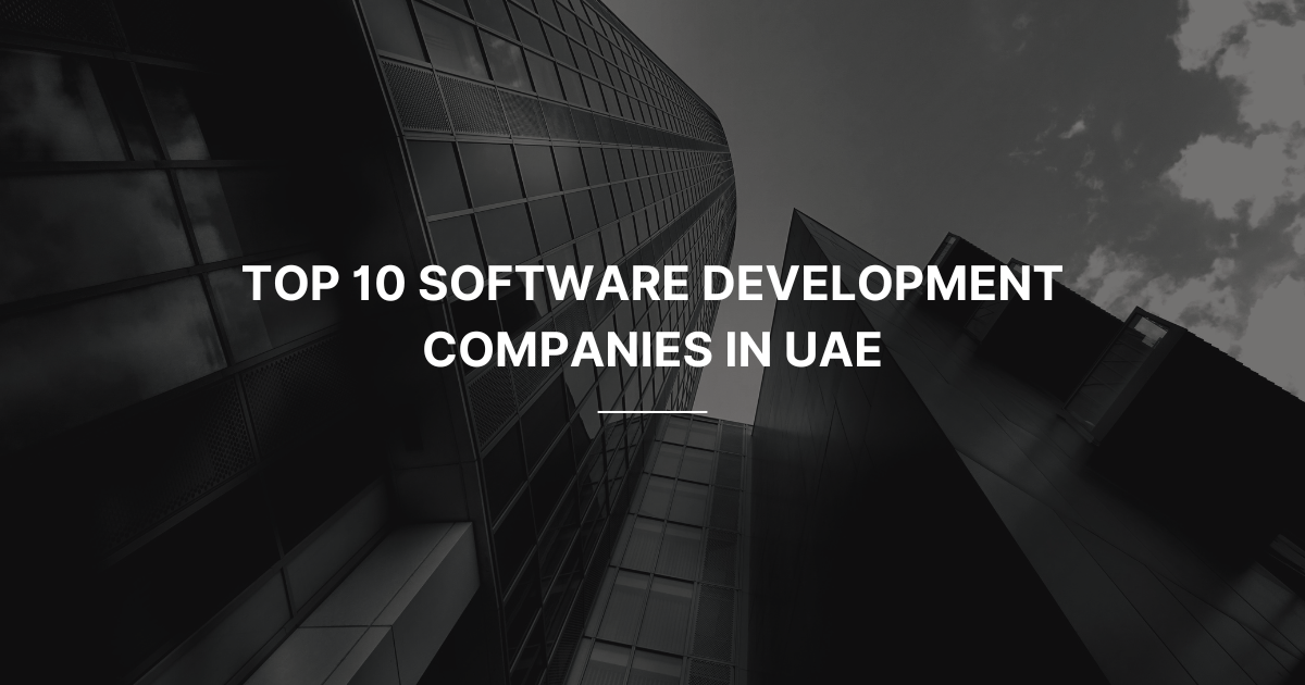 Software Development Companies in UAE