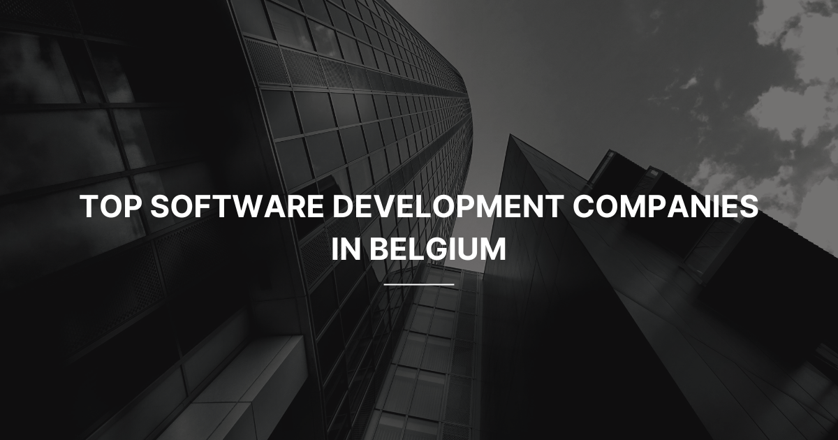 Software Development Companies in Belgium